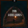 Syrin - Syrin - A Heroes Journey (Radio Edit) - EP