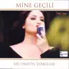 Mine Geçili - Bir Ömrün Şarkıları